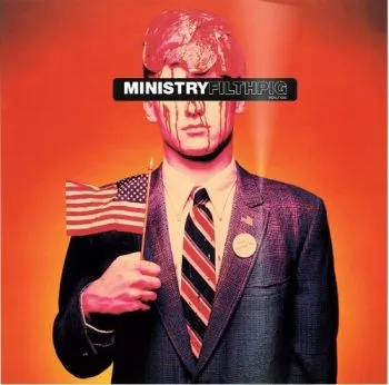 Ministry - Filth Pig -HQ- LP - Ministry