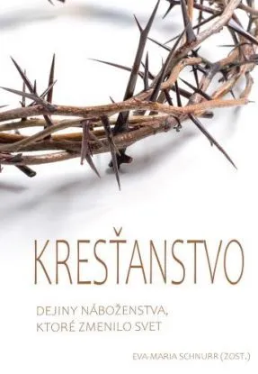 Kresťanstvo - Eva-Maria Schnurr
