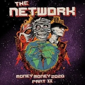 Network, The - Money Money 2020 Pt. II: We Told Ya So! CD - The Network