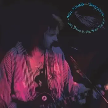 Young Neil & Crazy Horse - Way Down In The Rust Bucket 2CD - Neil Young, Crazy Horse