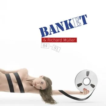 Banket & Richard Müller 84 - 91 2LP - Banket, Richard Müller