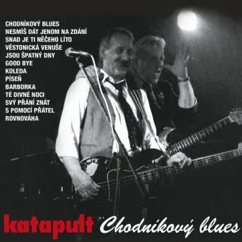 Katapult - Chodníkový Blues (Signed Edition) CD - Katapult