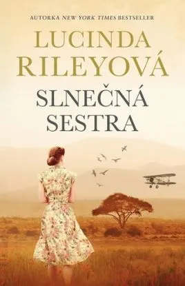 Sedem sestier 6: Slnečná sestra - Lucinda Riley