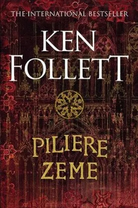 Piliere zeme, 2. vydanie - Ken Follett