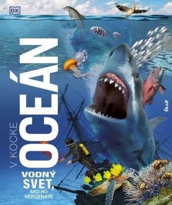 Oceán v kocke. Vodný svet ako ho nepoznáte