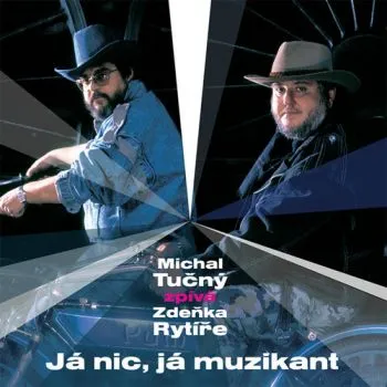 Tučný Michal - Já nic, já muzikant CD - Michal Tučný