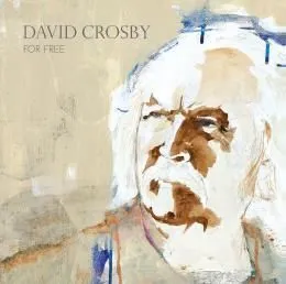 Crosby David - For Free CD - David Crosby