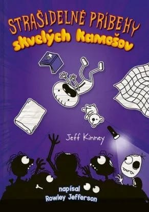 Denník skvelého kamoša 3: Strašidelné príbehy skvelých kamošov - Jeff Kinney