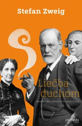 Liečba duchom - Stefan Zweig