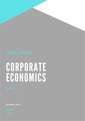 Corporate Economics Part 2 - Lukáš Vartiak