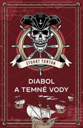 Diabol a temné vody - Stuart Turton
