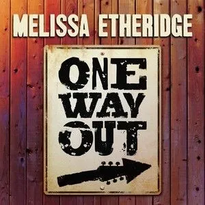 Etheridge Melissa - One Way Out CD - Melissa Etheridge