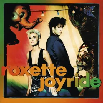 Roxette - Joyride (30th Anniversary Edition) LP - Roxette