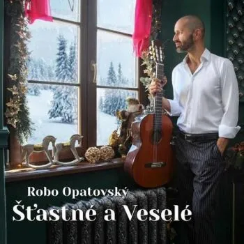 Opatovský Robo - Šťastné a veselé CD - Robo Opatovský