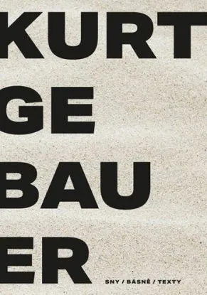 Kurt Gebauer - sny / básně / texty - Kurt Gebauer