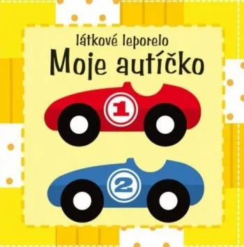 Moje autíčko: Látkové leporelo