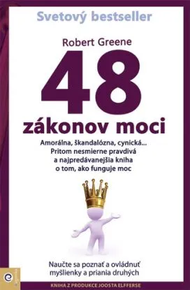 48 zákonov moci - Robert Greene, Joost Elffers