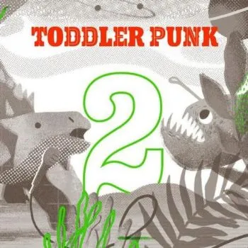 Toddler Punk - Toddler Punk 2 CD - Toddler Punk