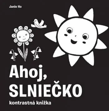 Ahoj, slniečko! - Jannie Ho