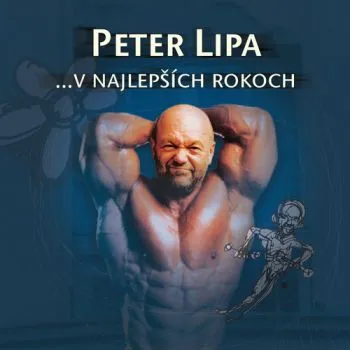 Lipa Peter - V najlepších rokoch 2LP - Peter Lipa