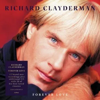 Clayderman Richard - Forever Love 2CD - Richard Clayderman