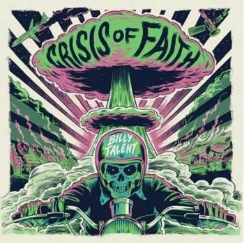 Billy Talent - Crisis Of Faith LP - Billy Talent