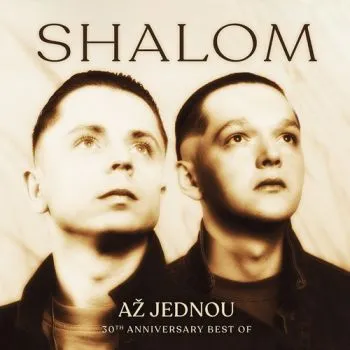 Shalom - Až jednou (30th Anniversary Best Of) 2LP - Shalom
