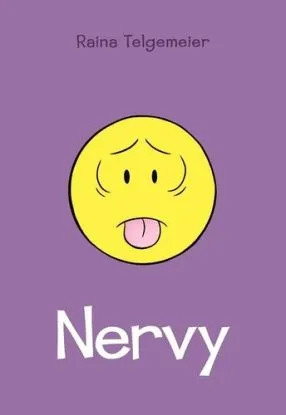 Úsmev 3: Nervy - Raina Telgemeierová