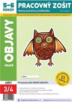 Hravé objavy - Pracovný zošit 5-6 rokov - Mária Tašková