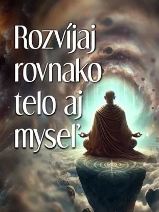 Rozvíjaj rovnako telo aj myseľ - Michal Drienik