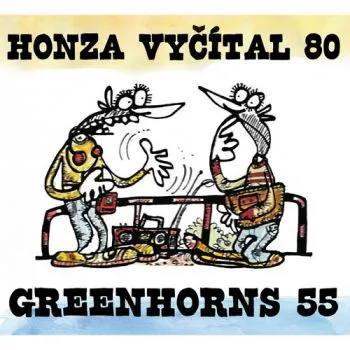 Vyčítal Honza & Greenhorns - Honza Vyčítal 80 & Greenhorns 55 3CD - Honza Vyčítal
