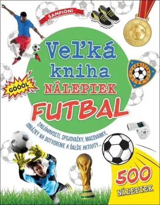Veľká kniha nálepiek: Futbal
