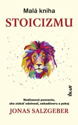 Malá kniha stoicizmu - Jonas Salzgeber