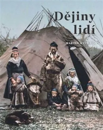 Dějiny lidí - Martin Rychlík