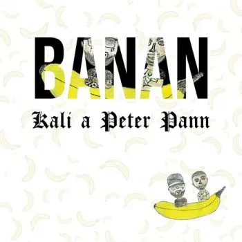 Kali/Peter Pann - Banán CD - Peter Pann, Kali