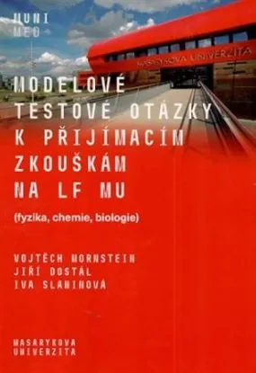 Modelové testové otázky k přijímacím zkouškám na LF MU - Vojtěch Mornstein
