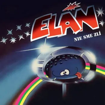 Elán - Nie sme zlí LP - Elán