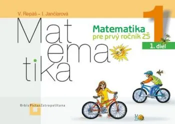 Matematika 1 - Pracovný zošit - 1. diel - Vladimír Repáš, Ingrid Jančiarová