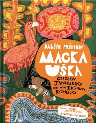 Ďalšie príhody Macka Uška - Czeslaw Janczarski
