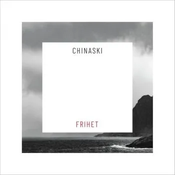 Chinaski - Frihet CD - Chinaski