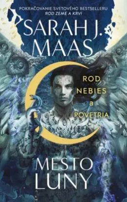 Rod nebies a povetria (Mesto Luny 2) - Sarah J. Maasová