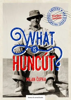 What is huncút? - Milan Čupka