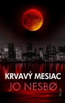 Krvavý mesiac - Jo Nesbo