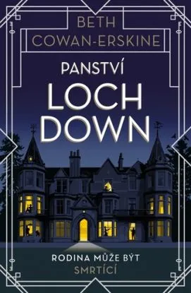 Panství Loch Down - Beth Cowan-Eskine
