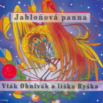 Rozprávka - Vták ohnivák/Jabloňová panna CD