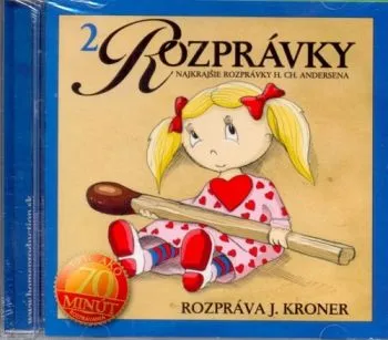 Rozprávka - Najkrajšie rozprávky H.CH.Andersena 02 (J.Króner) CD