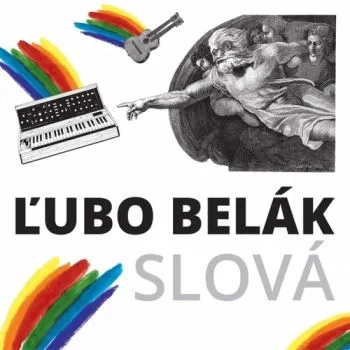 Belák Ľubo – Slová CD - Ľubo Belák